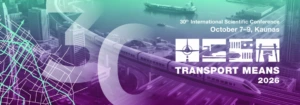 30-oji tarptautinė mokslinė konferencija „Transport Means 2026“